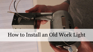 how-to-old-work-light