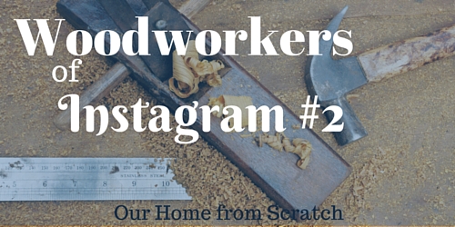 woodworkers of instagram